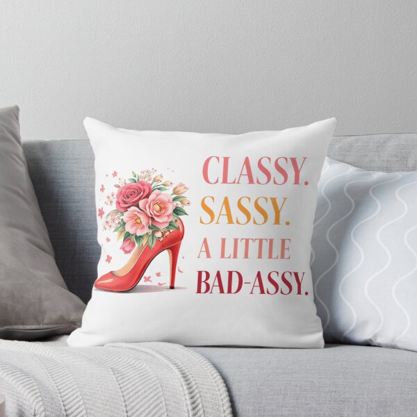 Item preview, Classy Sassy Bold Attitude Design designed and sold by the-dovlat.