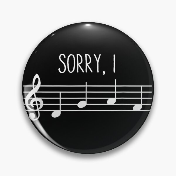 Item preview, Sorry I Was Thinking About Music Notes Treble Clef Musician Pun designed and sold by EricCotanori.