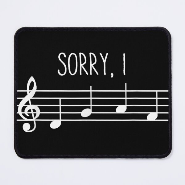 Item preview, Sorry I Was Thinking About Music Notes Treble Clef Musician Pun designed and sold by EricCotanori.