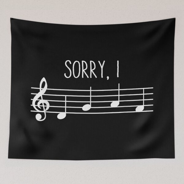 Item preview, Sorry I Was Thinking About Music Notes Treble Clef Musician Pun designed and sold by EricCotanori.