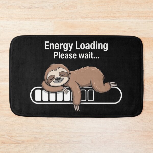 Item preview, Energy Loading Please Wait Sloth Funny Lazy Cute Design designed and sold by NatArtSA.