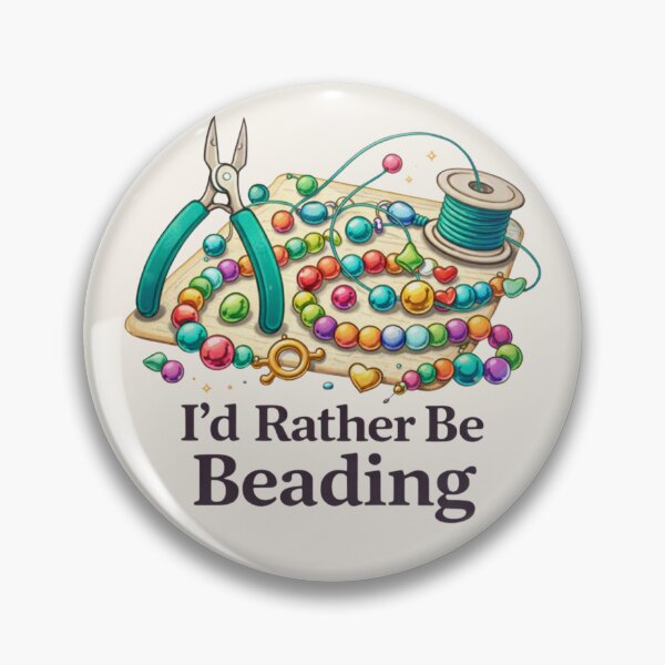 Item preview, I'd Rather Be Beading - Jewelry Making Craft Design designed and sold by Myra365Art.