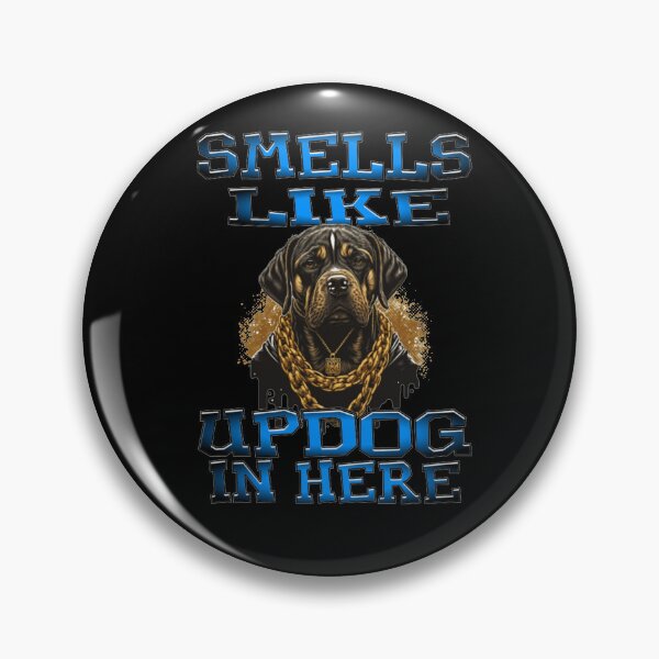 Item preview, Smells Like Updog In Here  designed and sold by TheEndDesign.