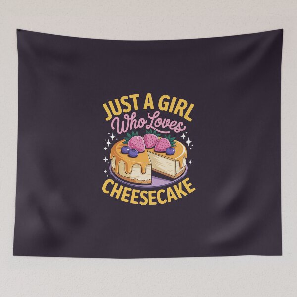 Item preview, Just a Girl Who Loves Cheesecake designed and sold by jkrphoto.