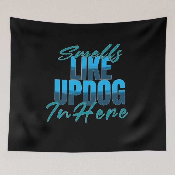 Item preview, Smells Like Updog In Here  designed and sold by TheEndDesign.