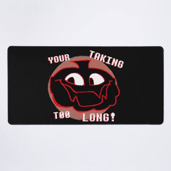 Item preview, Your Taking Too Long! Impatient Gamer Spooky Halloween Meme designed and sold by QuentinHarrow.