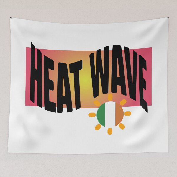 Item preview, Amusing Irish Heat Wave Banner. designed and sold by MPC-Mince-Pies.