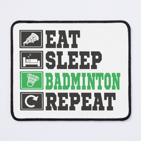 Item preview, eat, sleep, badminton, repeat designed and sold by anggapajar.