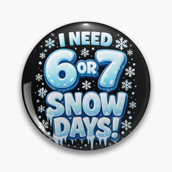 Item preview, I Need 6 or 7 Snow Days – Funny Teacher Winter designed and sold by THREE LITTLE BEANS.