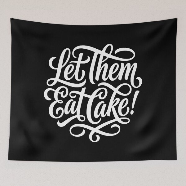 Item preview, Let Them Eat Cake Sarcastic Dessert Lover Quote designed and sold by AntiqueImages.