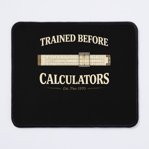 Item preview, Trained Before Calculators – Vintage Math Teacher Retro designed and sold by THREE LITTLE BEANS.