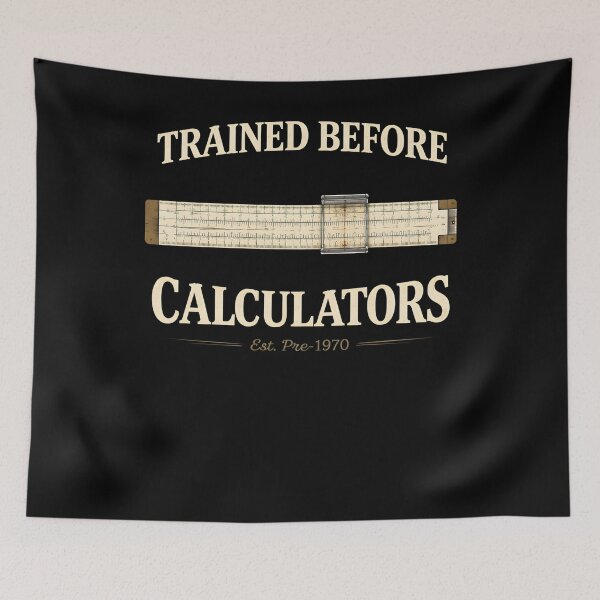 Item preview, Trained Before Calculators – Vintage Math Teacher Retro designed and sold by THREE LITTLE BEANS.