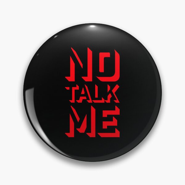 Item preview, No Talk Me Funny Antisocial Introvert Mood Quote designed and sold by shirt-o-mat.