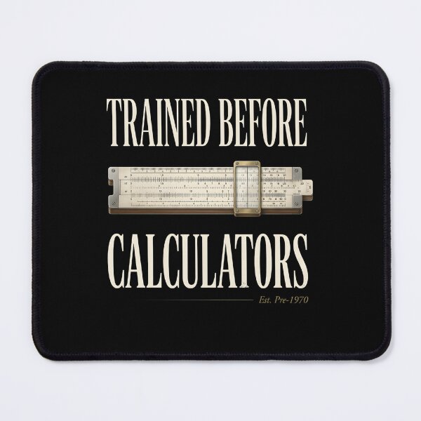 Item preview, Trained Before Calculators – Vintage Math Teacher Retro designed and sold by THREE LITTLE BEANS.