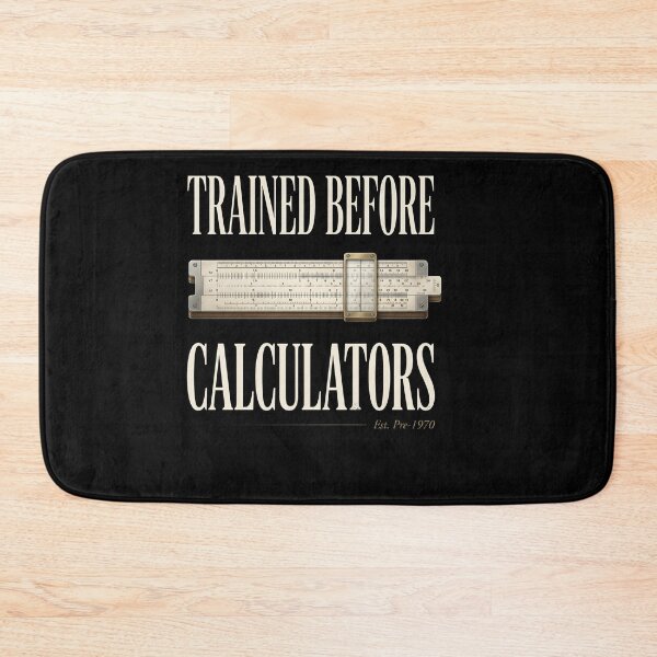 Item preview, Trained Before Calculators – Vintage Math Teacher Retro designed and sold by THREE LITTLE BEANS.