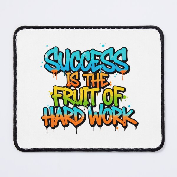 Item preview, Success is the Fruit of Hard Work designed and sold by Spungezie.