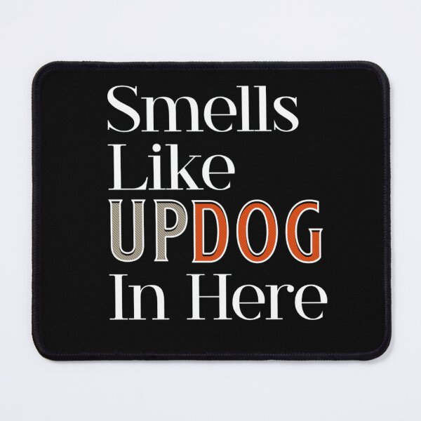Item preview, Smells Like Updog In Here designed and sold by TheEndDesign.
