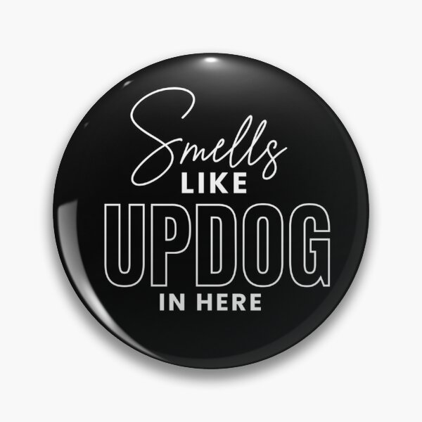 Item preview, Smells Like Updog In Here  designed and sold by TheEndDesign.