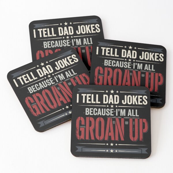 Item preview, I Tell Dad Jokes Because I’m All Groan Up – Funny Dad Humor designed and sold by THREE LITTLE BEANS.
