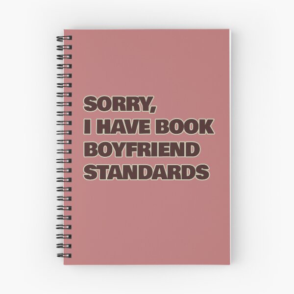Item preview, Sorry I Have Book Boyfriend Standards – Funny Reader Quote designed and sold by hhells.