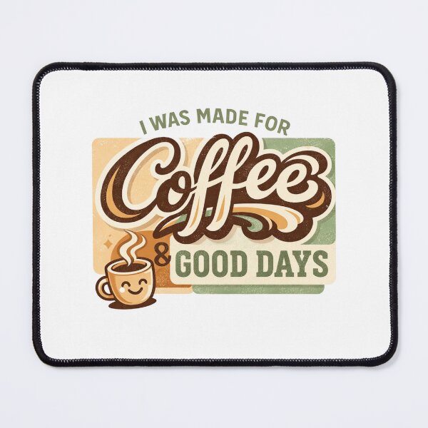 Item preview, I Was Made for Coffee & Good Days - Retro Groovy Aesthetic Design designed and sold by BrewmarkStudio.