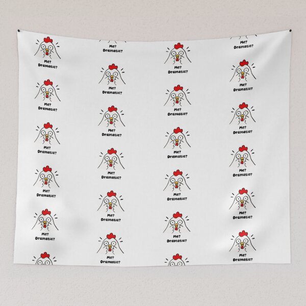 Item preview, Me? Dramatic? – Funny Chicken Meme Cute Sarcastic Design designed and sold by klebtgut.