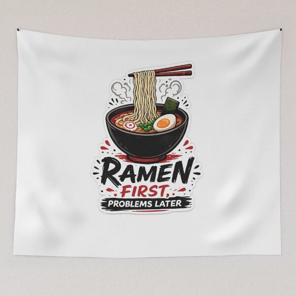 Item preview, Funny Ramen Lover Design – Ramen First Problems Later Food Quote designed and sold by Artbysarmina.