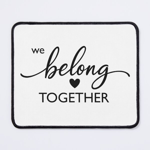Item preview, We Belong Together – Elegant Romantic Typography Design designed and sold by tviyluv.