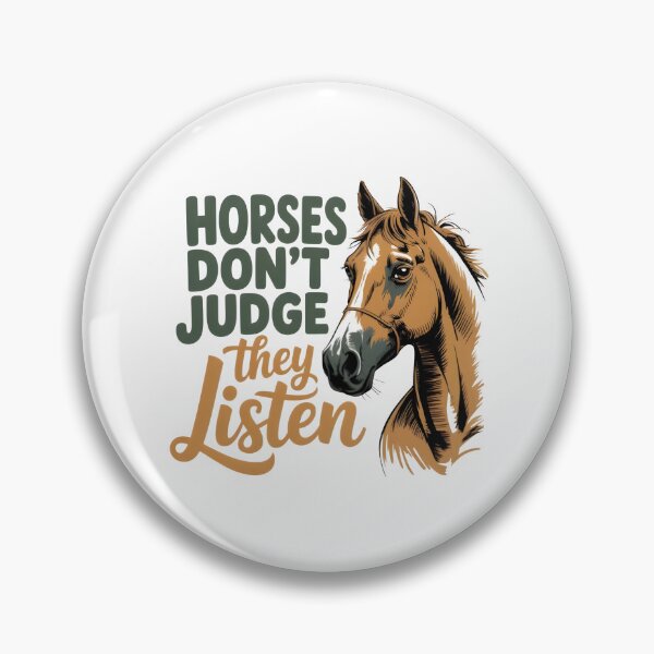 Item preview, HORSES DON'T JUDGE THEY LISTEN designed and sold by KISHNAY-FASHION.