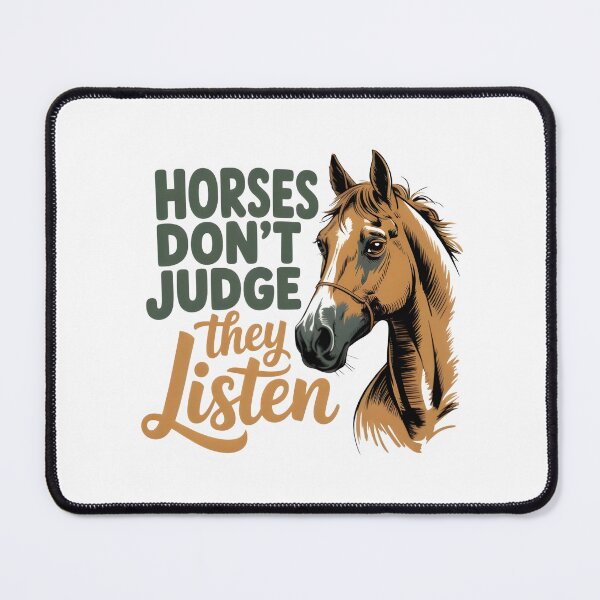 Item preview, HORSES DON'T JUDGE THEY LISTEN designed and sold by KISHNAY-FASHION.