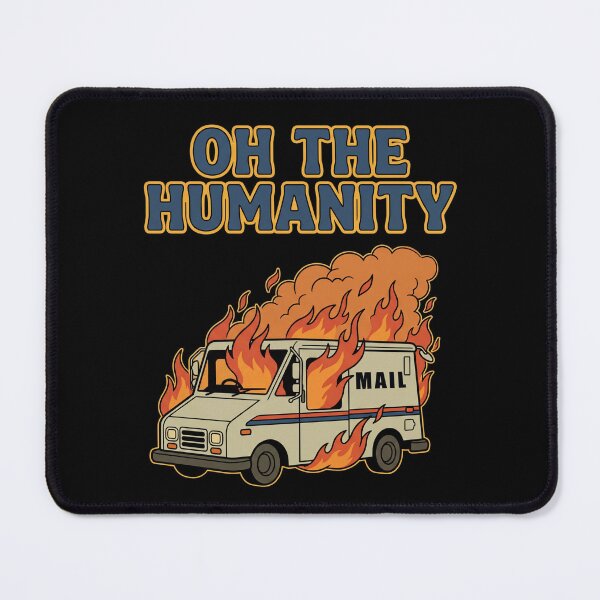 Item preview, Oh the Humanity Mail Truck On Fire 90s Sitcom  designed and sold by Milasneeze.