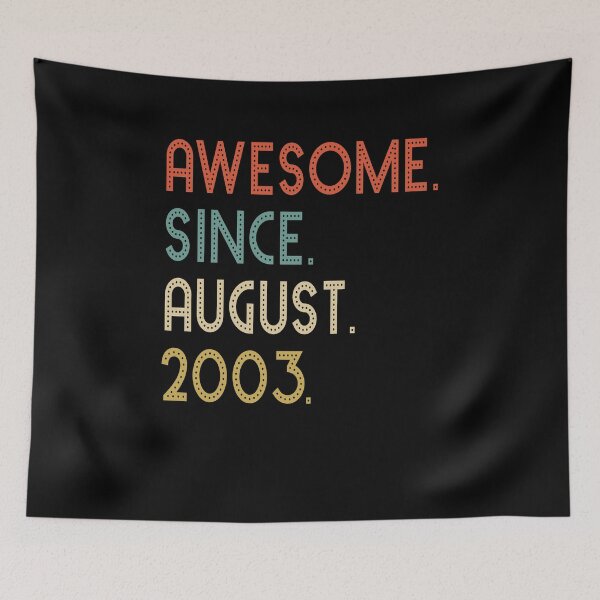 Item preview, Awesome Since August 2003 Born 15 Years Fifteen Birthday designed and sold by Basti09.
