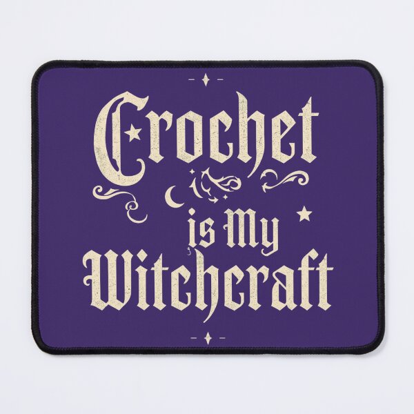 Item preview, Crochet Is My Witchcraft Gothic Yarn Craft Quote designed and sold by Angel Wings It.