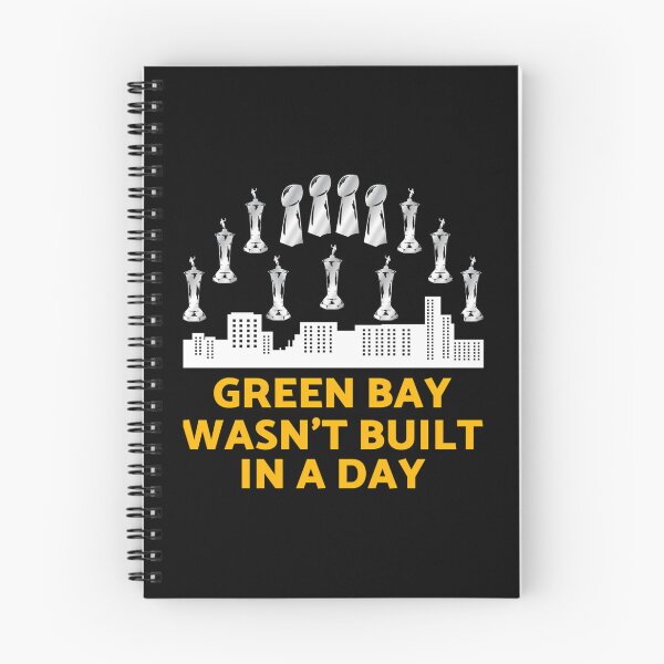 Item preview,  Green Bay Wasn'T Built In A Day designed and sold by Pedro ⭐⭐⭐⭐⭐.