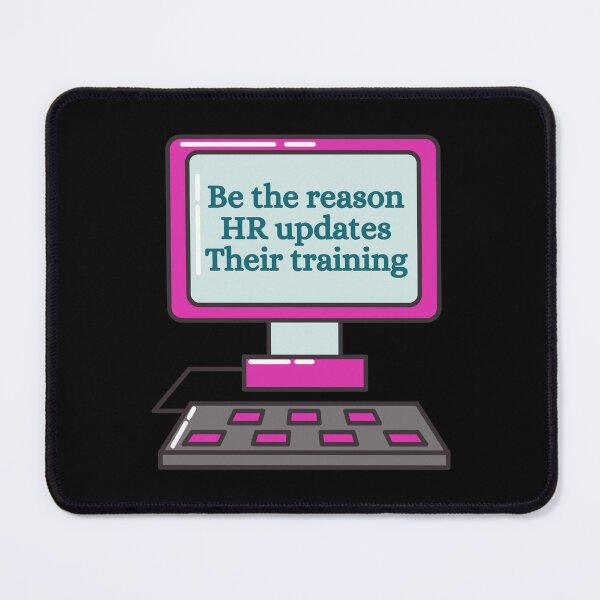 Item preview, Funny HR Training – Be the Reason Policies Exist designed and sold by Dondonmart.
