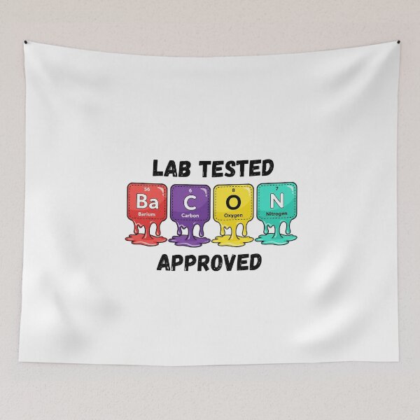 Item preview, Lab Tested Bacon approved designed and sold by Brainy_Prints.