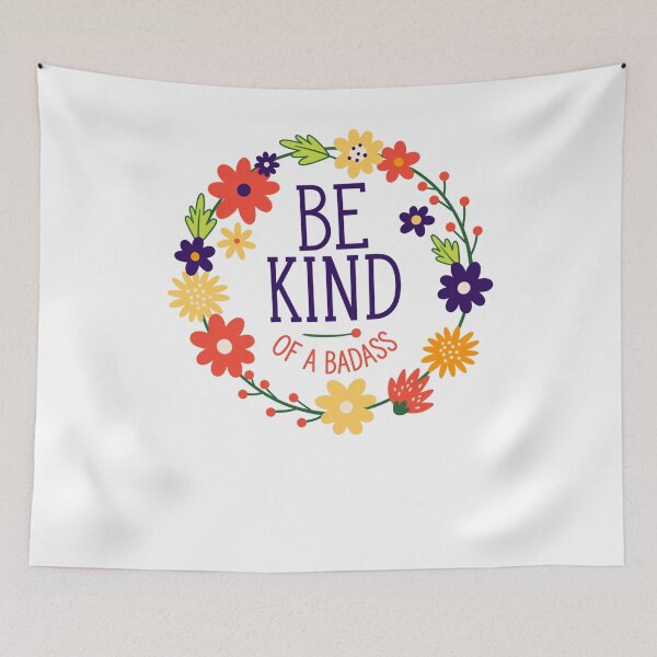 Item preview, Be Kind Of A Badass designed and sold by krystalRomanart.