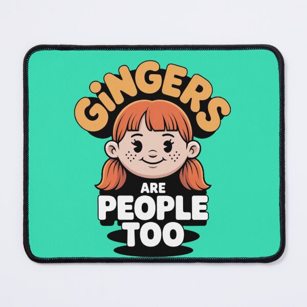Item preview, Gingers Are People Too Funny Redhead Girl Aesthetic Design designed and sold by NatArtSA.