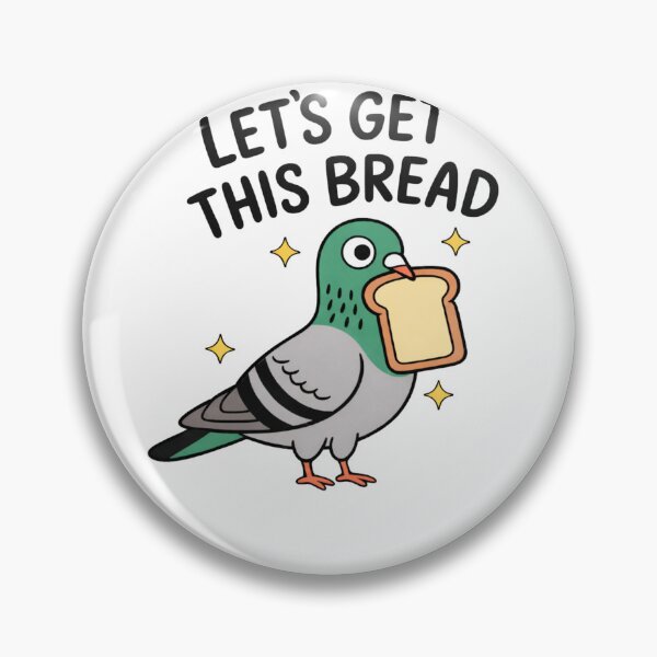 Item preview, Lets Get This Bread Cute Funny Pigeon designed and sold by krystalRomanart.