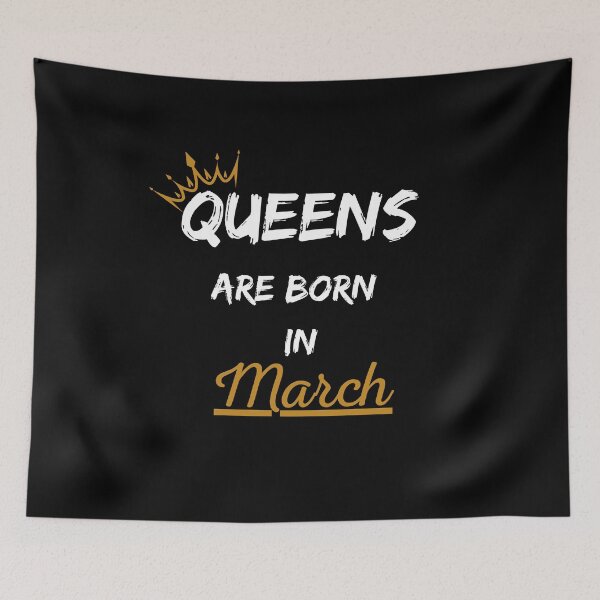 Item preview, Queens Are Born In March Birthday Gift Design designed and sold by CyfroweMysli.