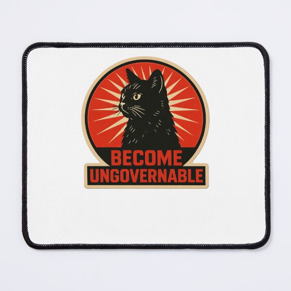 Item preview, Become Ungovernable Cat designed and sold by krystalRomanart.