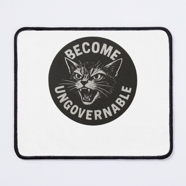 Item preview, Become Ungovernable Cat designed and sold by krystalRomanart.