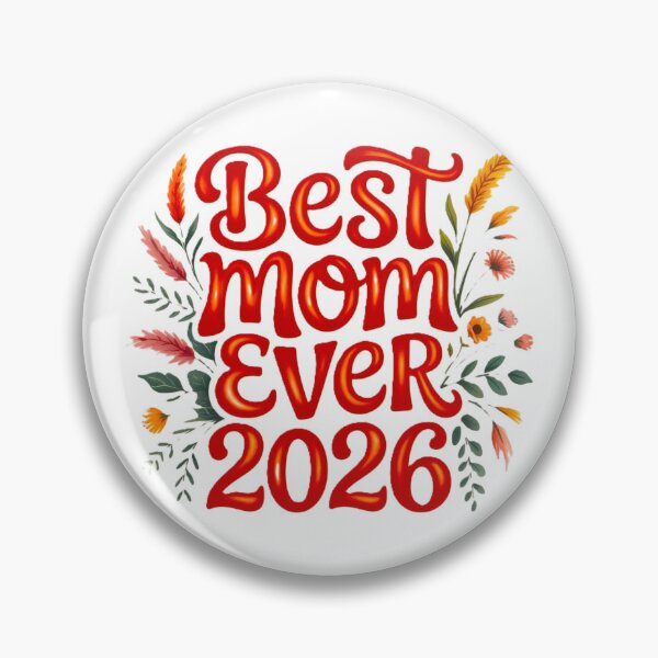 Item preview, BEST MOM EVER 2026, mothers day, flowers mom, designed and sold by GRAFIKAM.
