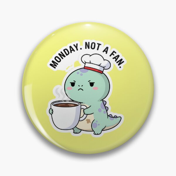 Item preview, Funny Sassy Dinosaur Monday Not A Fan Grumpy Coffee Lover designed and sold by bvdesignart.