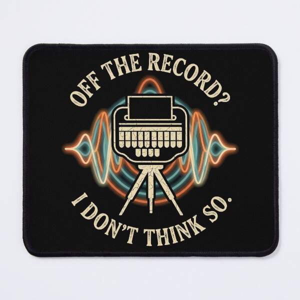 Item preview, Funny Court Reporter - Off The Record? I Don't Think So designed and sold by Go8Creations.