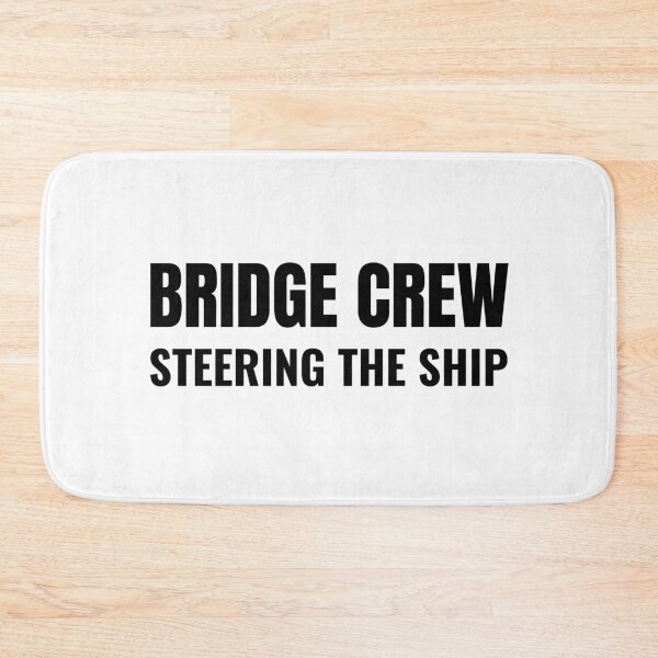 Item preview, Bridge Crew Steering the Ship (Black) designed and sold by ShipCrewNation.