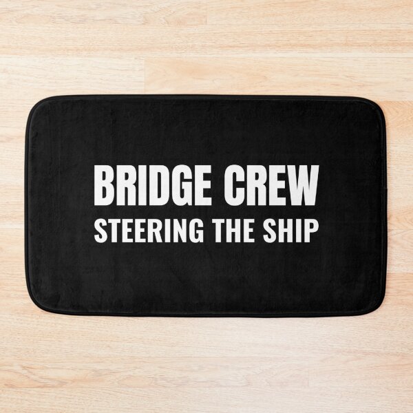 Item preview, Bridge Crew Steering the Ship (White) designed and sold by ShipCrewNation.