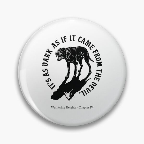 Item preview, Its As Dark As If It Came From The Devil Wuthering Heights designed and sold by Fenay Designs.