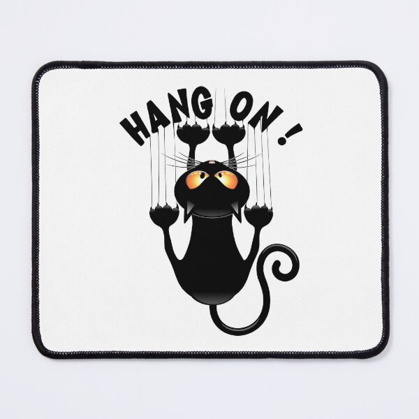 Item preview, "HANG ON !" Funny Cat Meme Hanging on designed and sold by BluedarkArt.