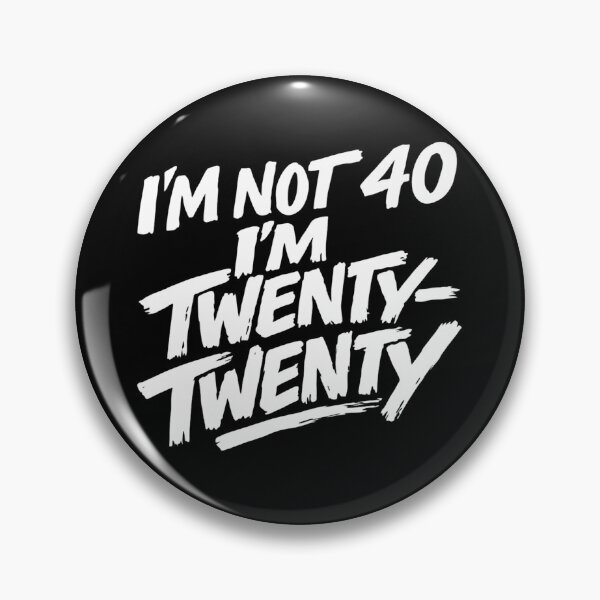 Item preview, I'm Not 40 I'm Twenty-Twenty Funny 40th Birthday Quote designed and sold by haitrieuic96.